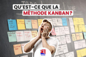 KANBAN - Qu'est-ce que la méthode Kanban ? - Tableau Kanban